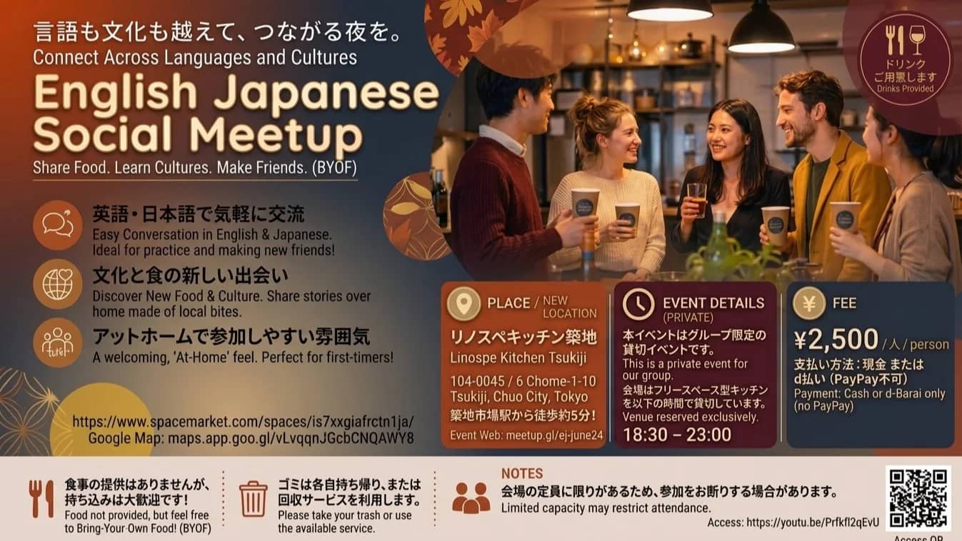 East 🤝West. Japanese English social in Tsukiji, Tokyo.