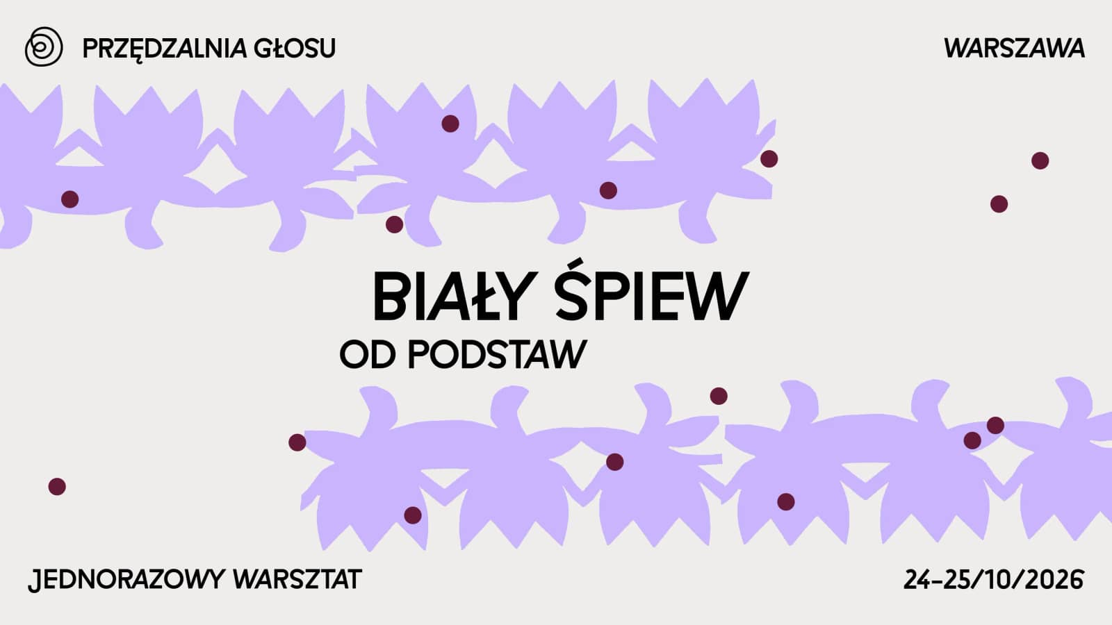 Biały śpiew od podstaw ∙ warsztat weekendowy