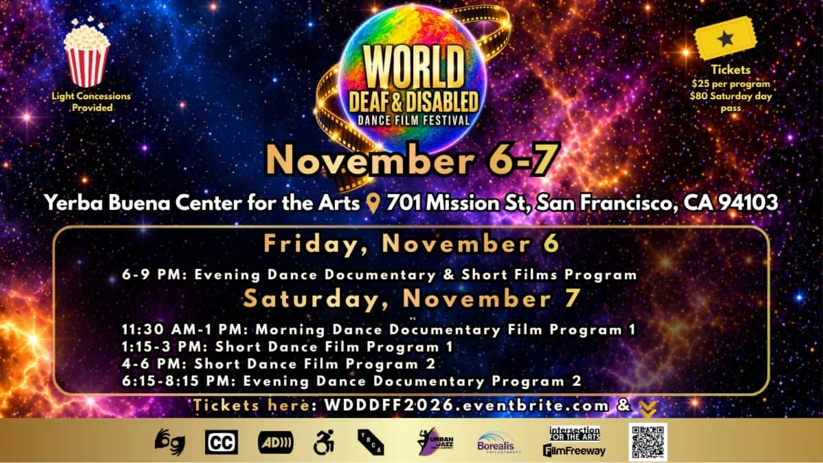 Inaugural World Deaf & Disabled Dance Film Festival, Nov 6 - 7, 2026!