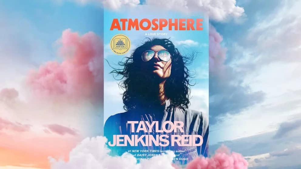 ATMOSPHERE, by Taylor Jenkins Reid