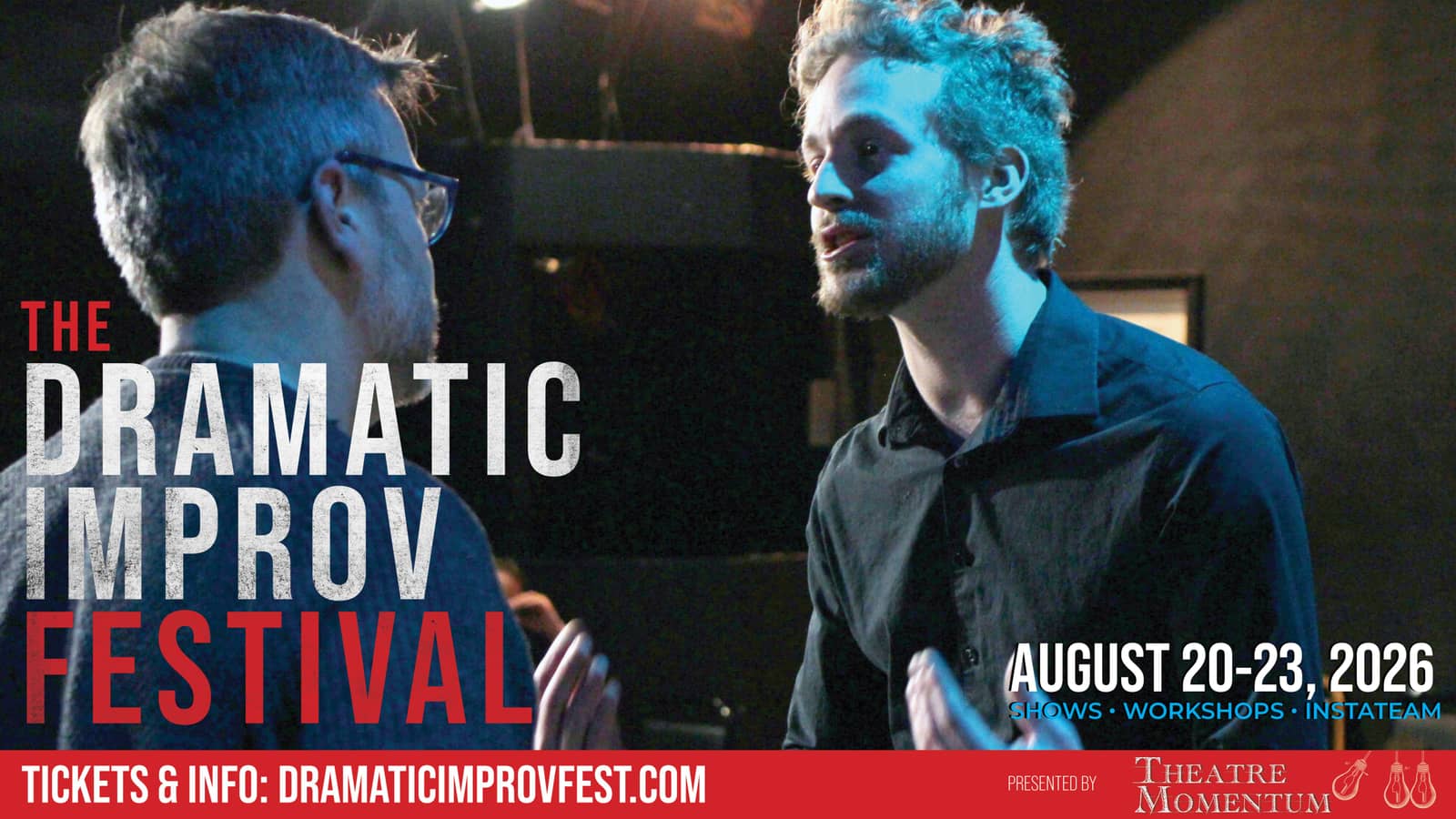 The Dramatic Improv Festival- Half-price tix!