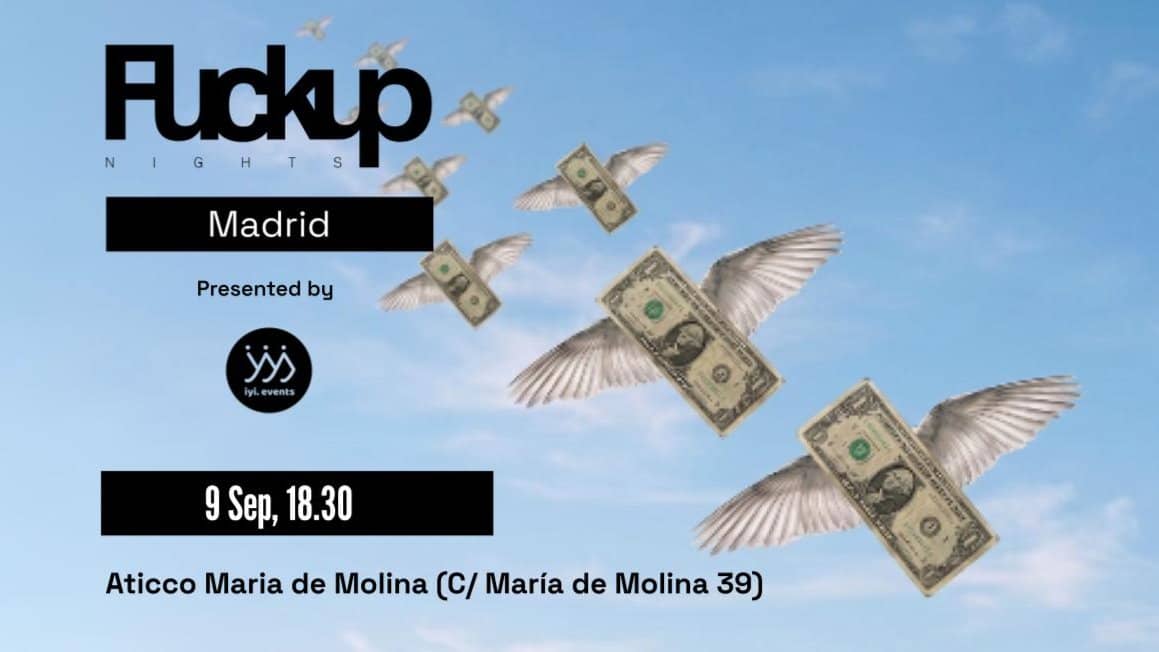 Fuckup Nights Madrid | Sep 2026 (VOL. XXIII)