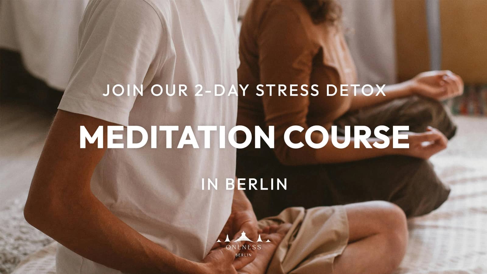 2-day Stress Detox Meditation Course
