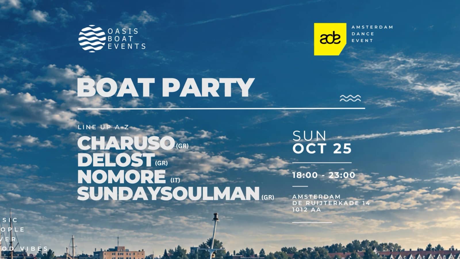 OASIS Boat Party Amsterdam | ADE Week | Sun 25 Oct
