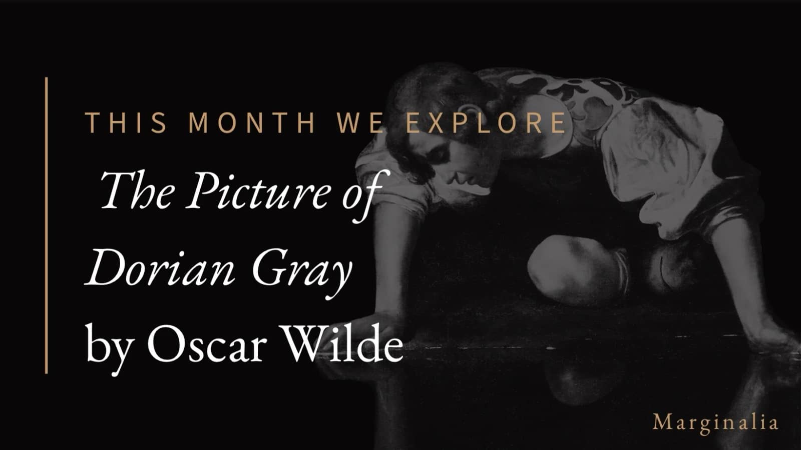 Marginalia Literary Salon 003 | The Picture of Dorian Gray