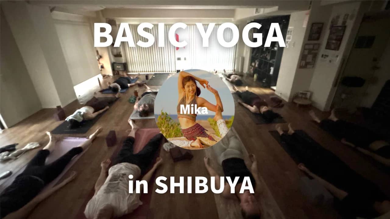 Basic Yoga 7PM | @ Vinyasa Studio Shibuya | First-timers ￥3,000 🧘