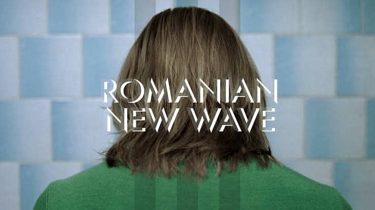 The Romanian New Wave: Realism, Dark Comedy, and Transcending the Mundane