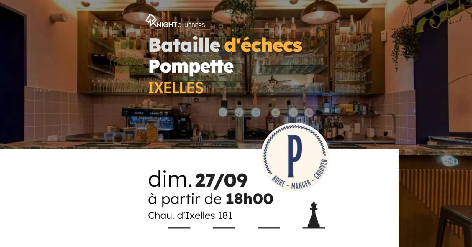 Rencontre d'échecs - Ixelles - Pompette