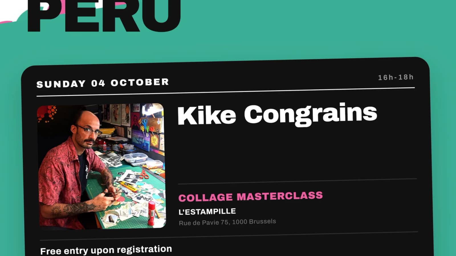 Collage Masterclass by Kike Congrains (Peru)