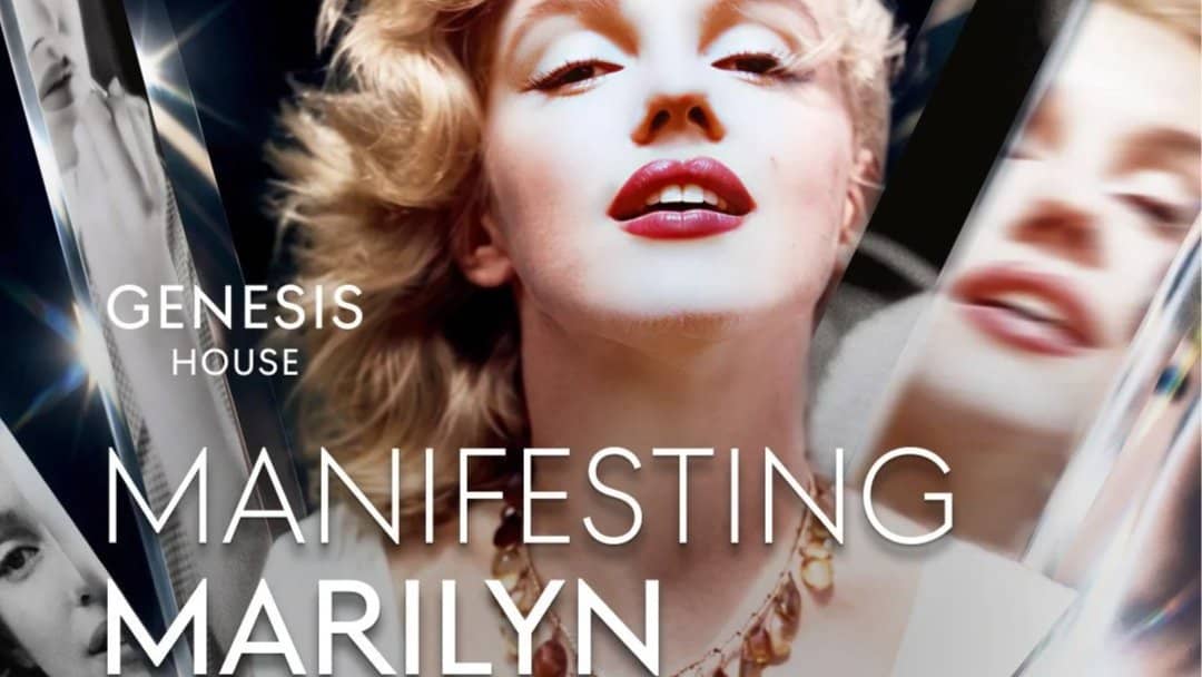 Manifesting Marilyn, The Highline & Wildflower