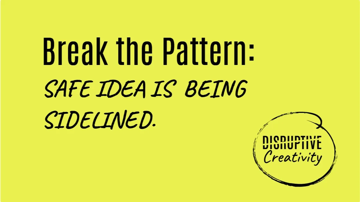 Break the Pattern: Safe idea is taking a break