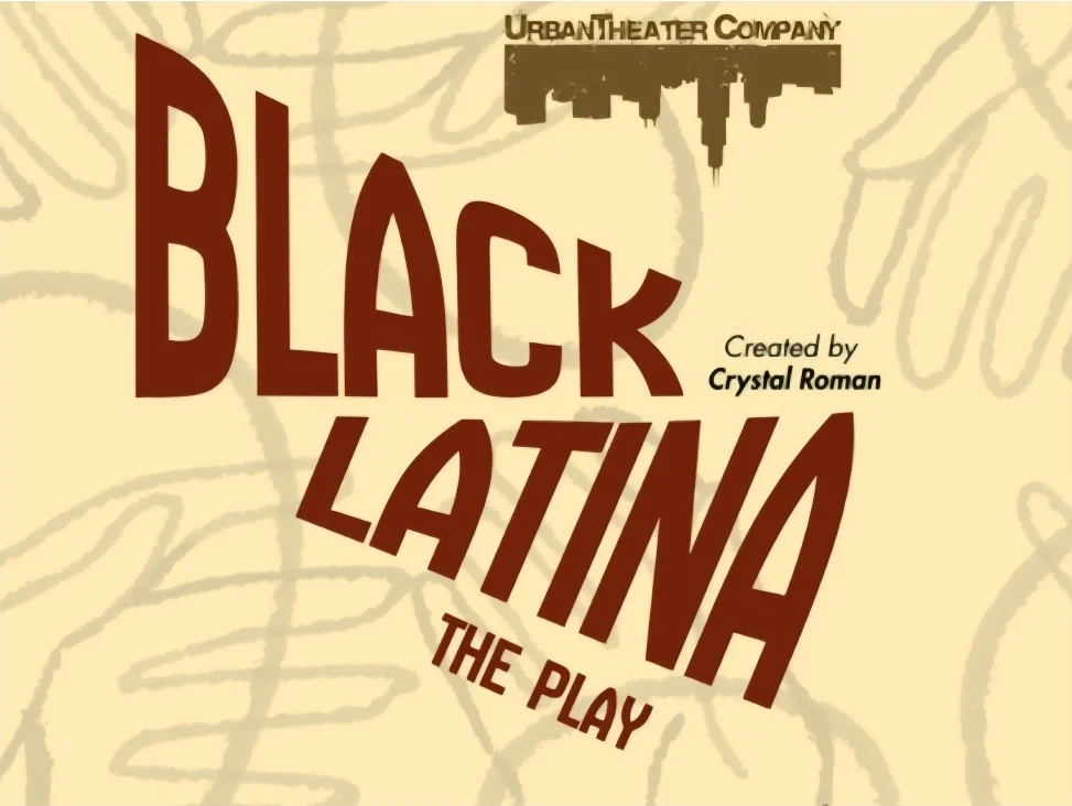 Black Latina the play