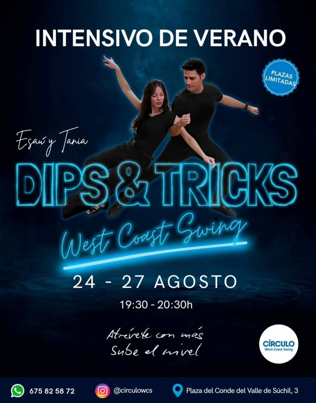 Intensivo de WCS (Dips & Tricks) con Esaú y Tania