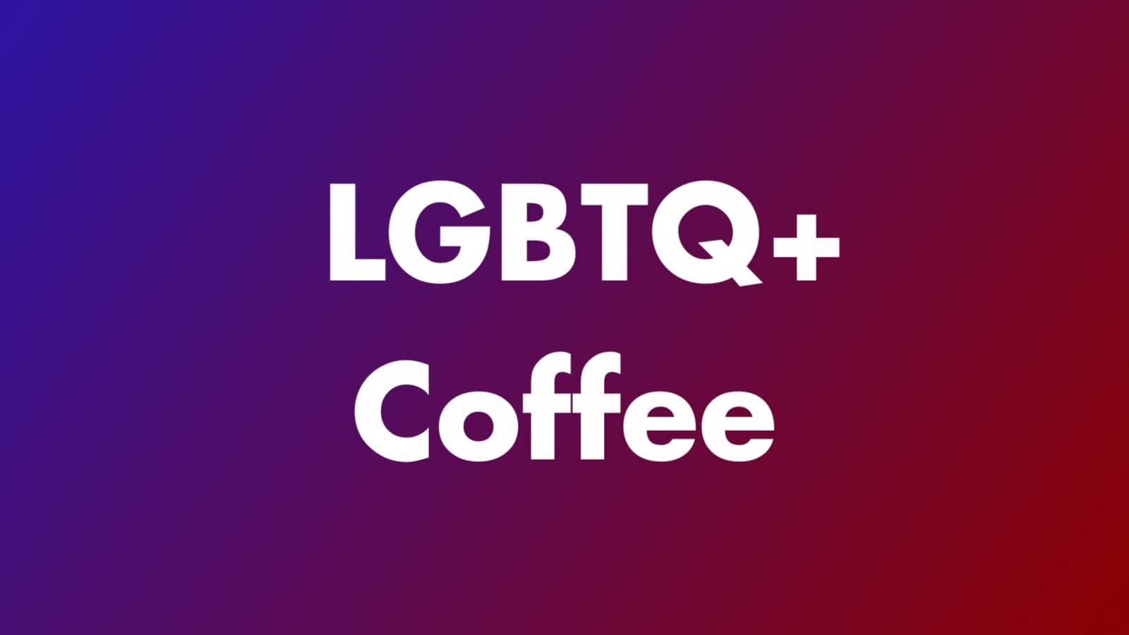 LGBTQ+ Coffee @ Spark Social