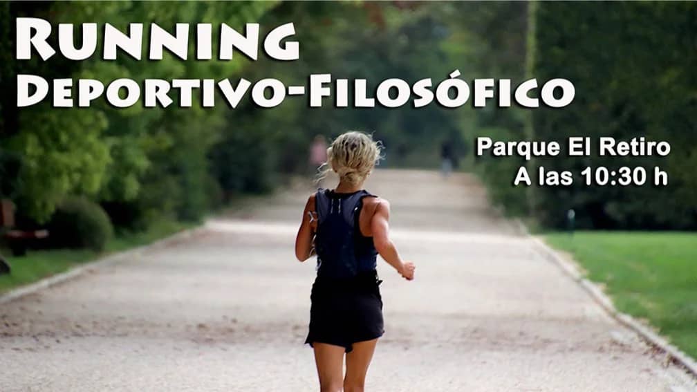 RUNNING deportivo-filosófico. En Parque El Retiro.