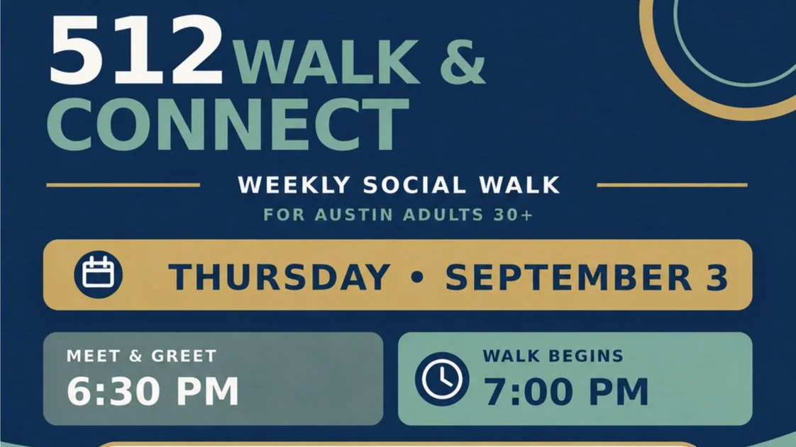 Downtown Austin 30+ Walk and Connect