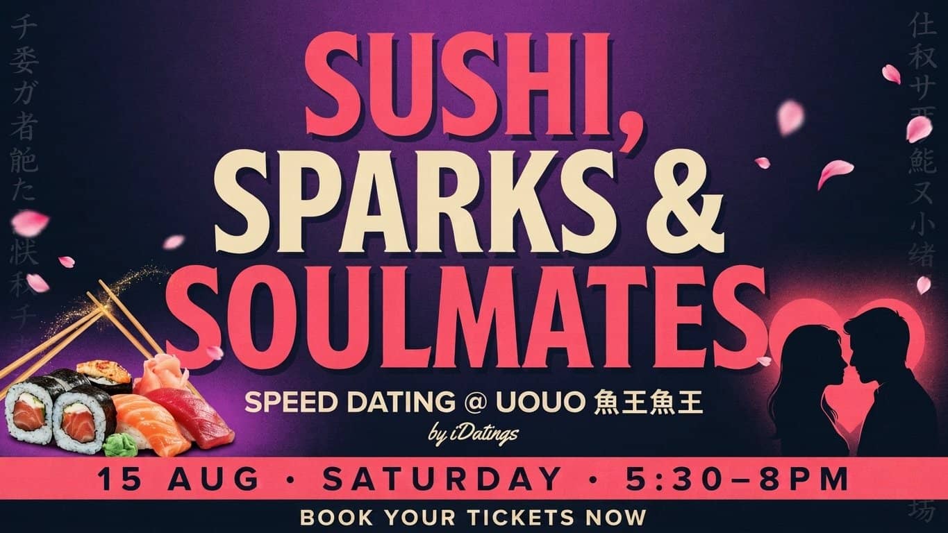 Sushi, Sparks & Soulmates: Speed Dating @ UOUO Fish King Fish King
