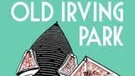 Old Irving Park MINI walk