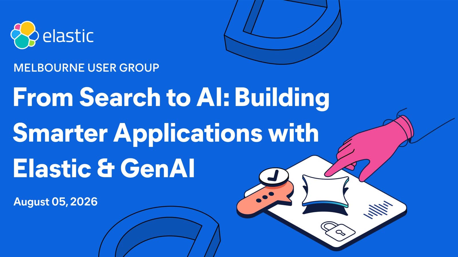 From Search to AI: Building Smarter Applications with Elastic & GenAI