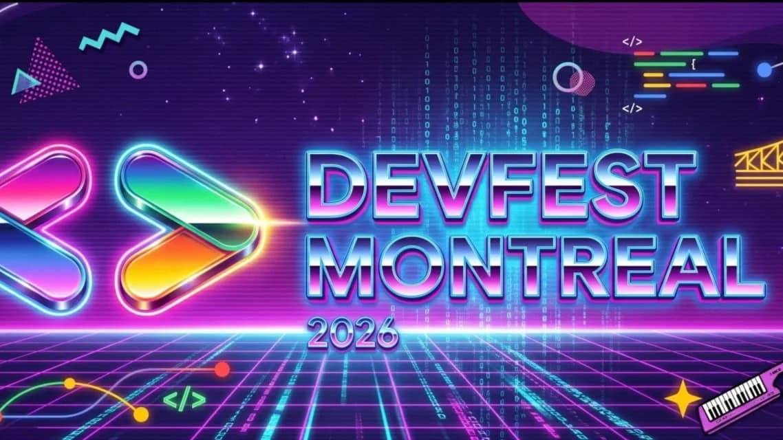 DevFest Montreal 2026