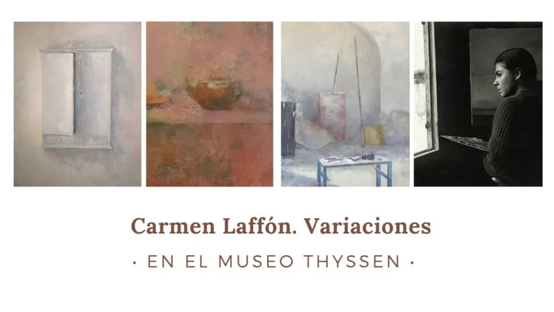 Visita guiada a la exposición Carmen Laffón. Variaciones, en el Museo Thyssen