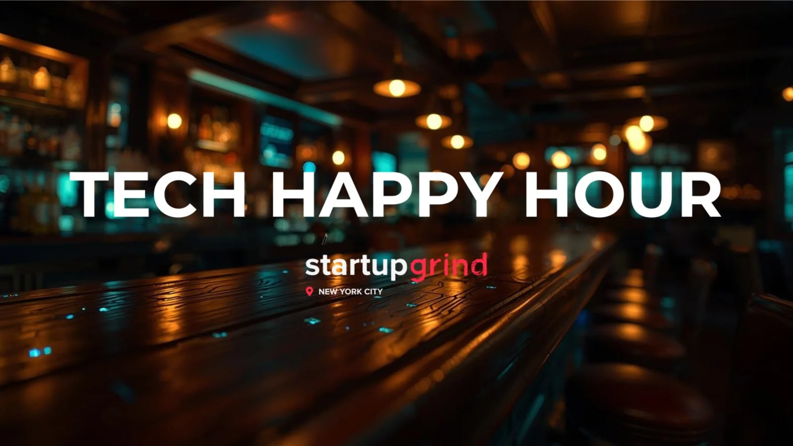 Tech Happy Hour by Startup Grind