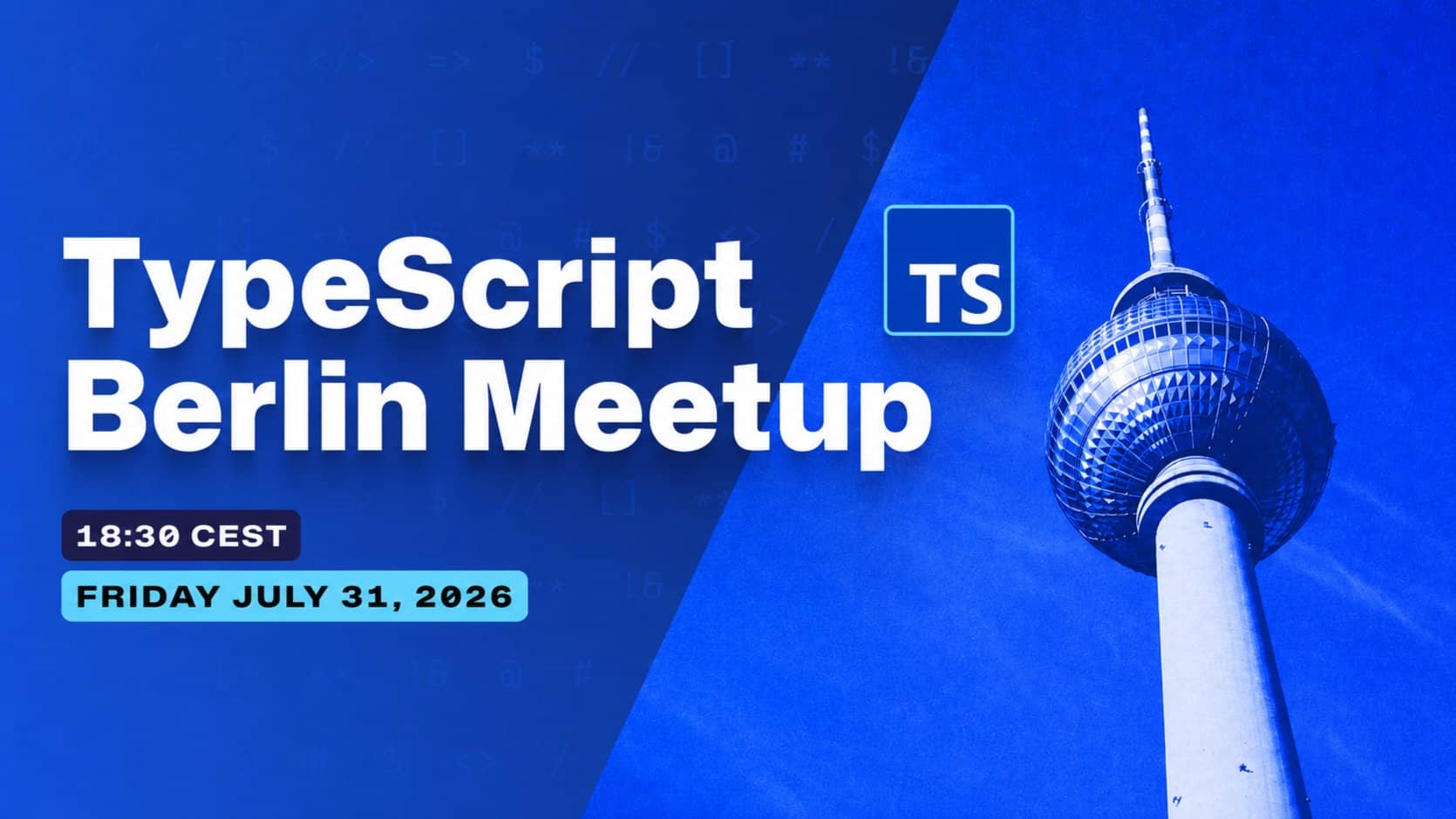 TypeScript Berlin Meetup July 2026