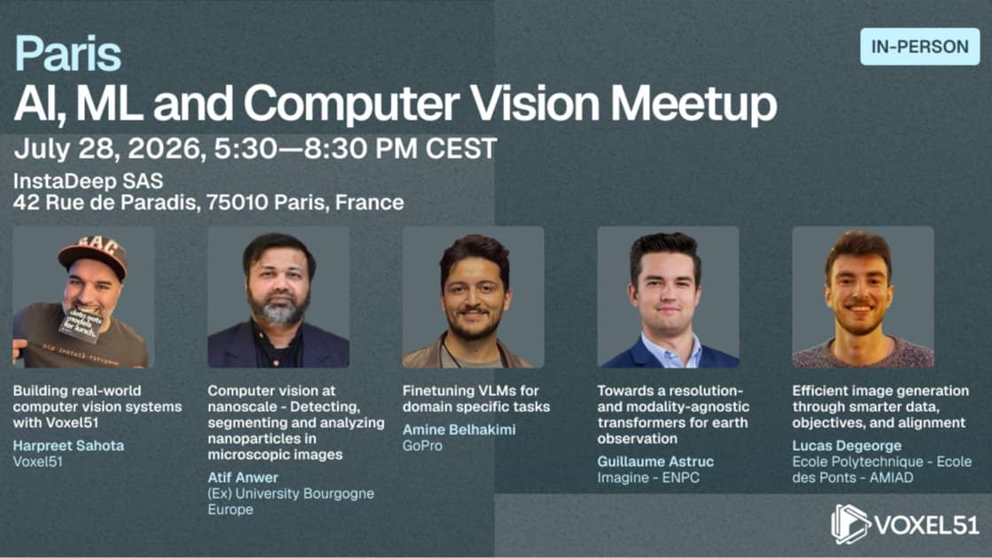 July 28 - Paris AI, ML, and CV Meetup