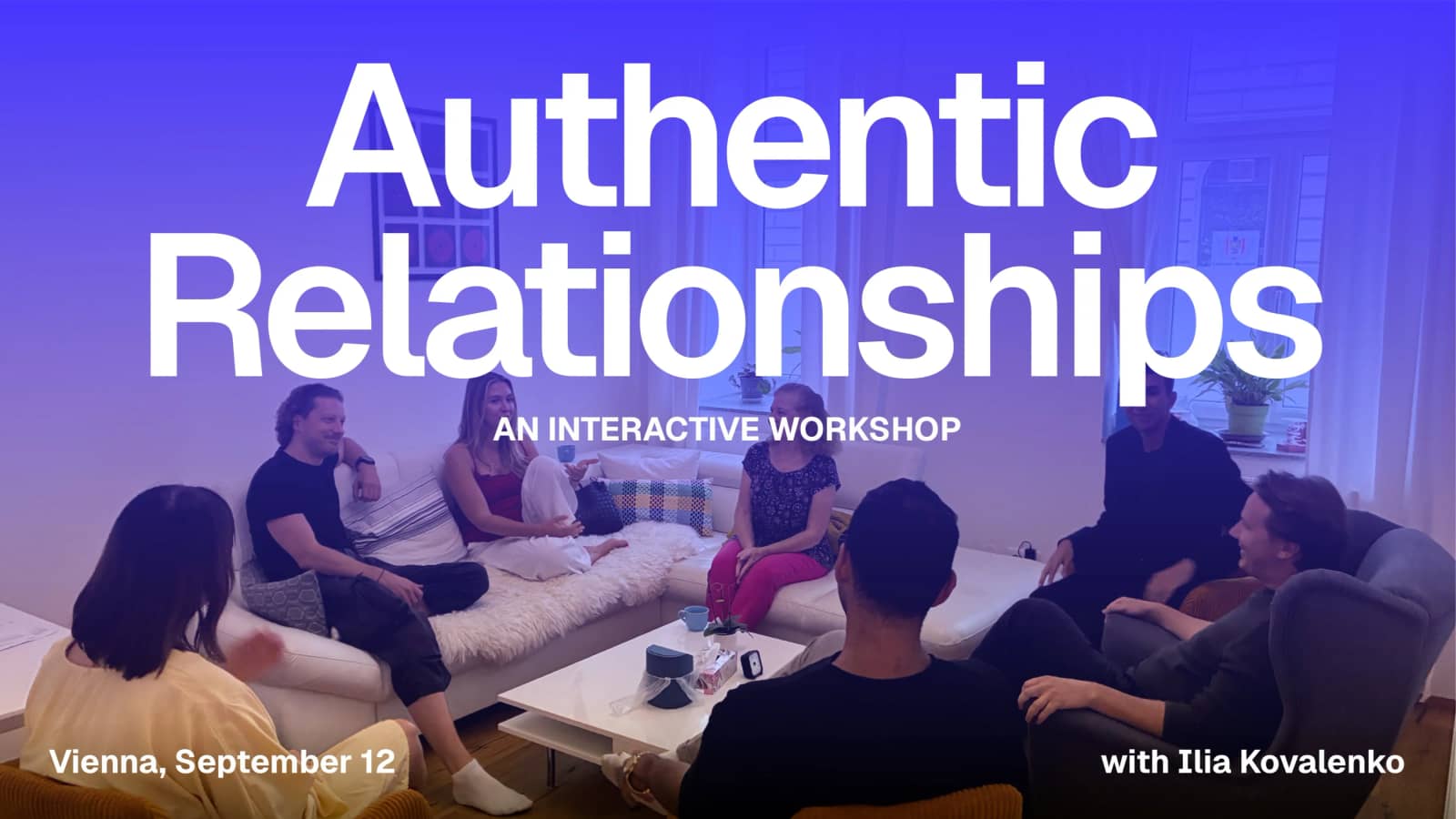 Workshop: Authentic Relationships