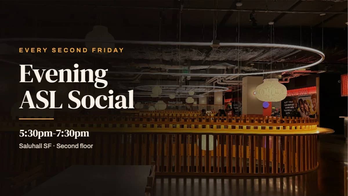 2nd Friday Evening ASL Social