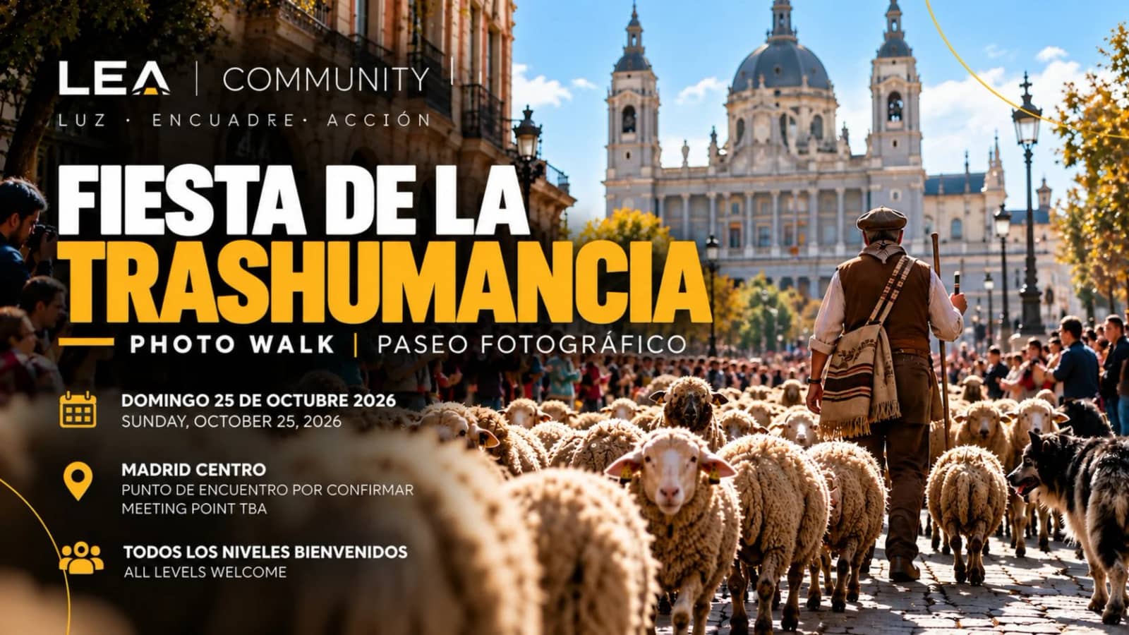 🐑 LEA Community | Fiesta de la Trashumancia · Photo Walk