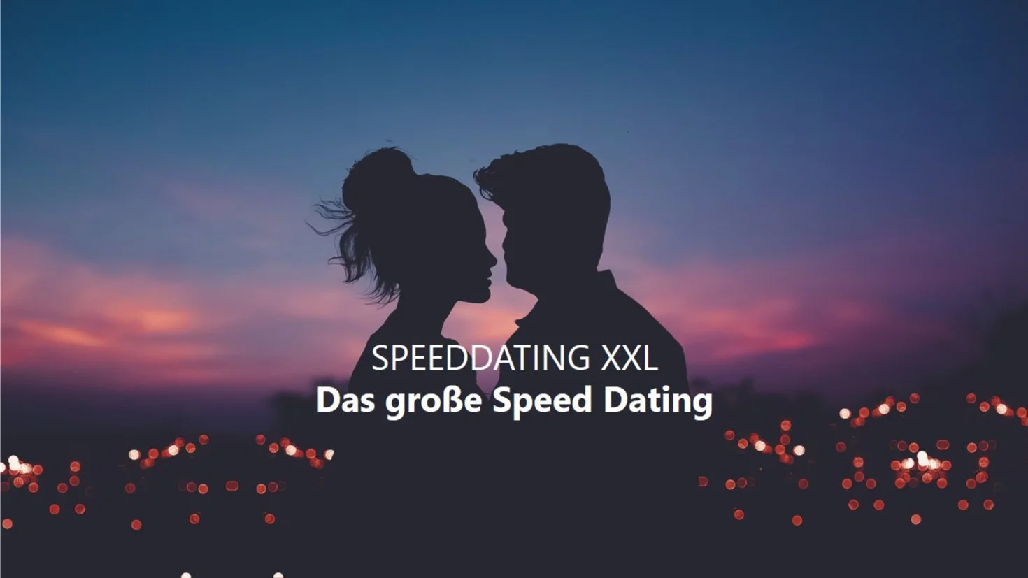 Wiens großes Ü25 Speed Dating Event