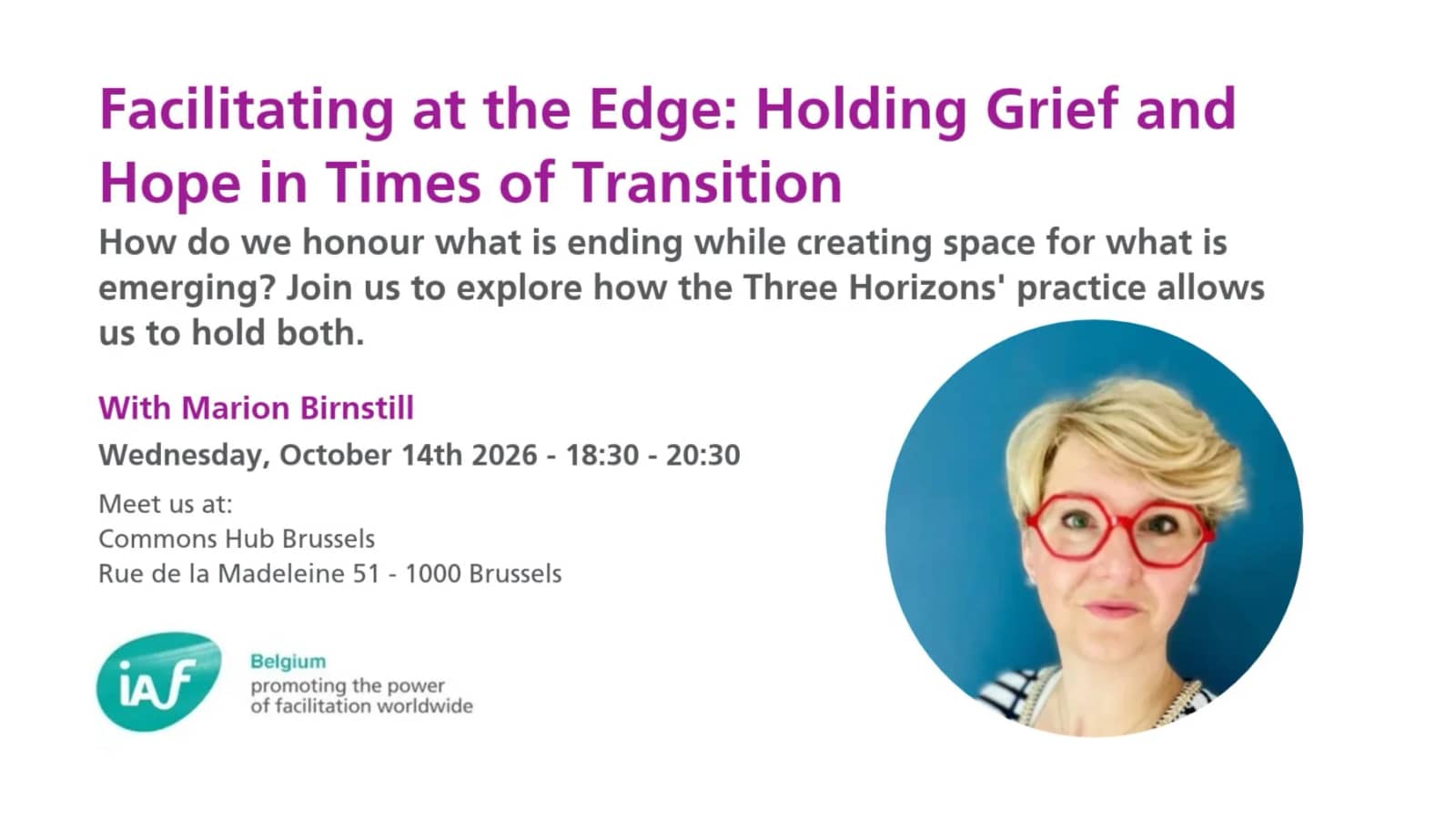 Facilitating at the Edge: Holding Grief and Hope in Times of Transition.
