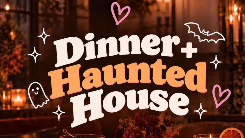 Single Girls Social Club: Dinner + Haunted House 👻