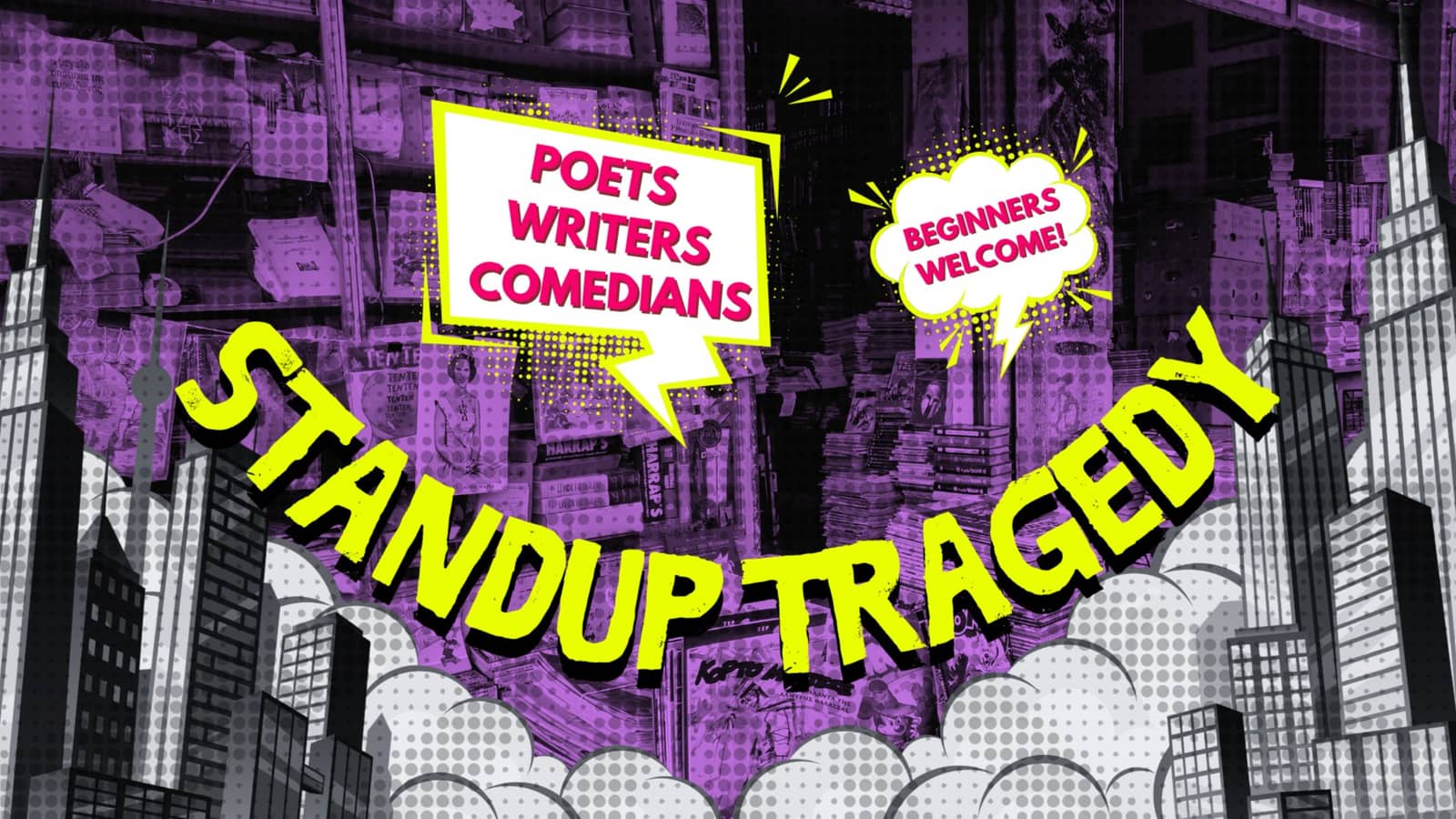 STAND-UP TRAGEDY: slam poetry, songs, standup comedy, & writer's read-aloud