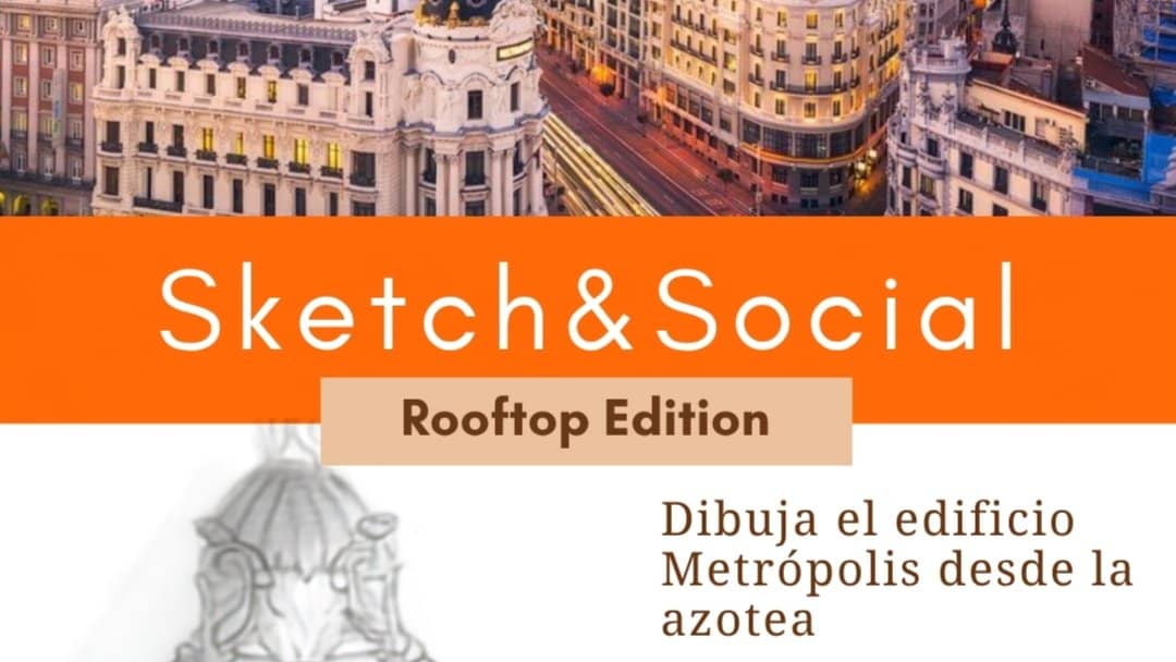 Sketch&Social-Rooftop Edition-Circulo Bellas Artes