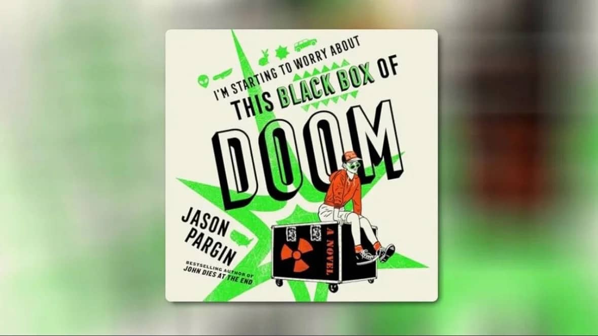 "I’m starting to worry about This Black Box Of DOOM, by Jason Pargin"