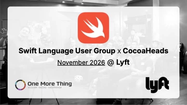 Swift Language User Group (SLUG) x Cocoaheads | November. San Francisco Bay Area