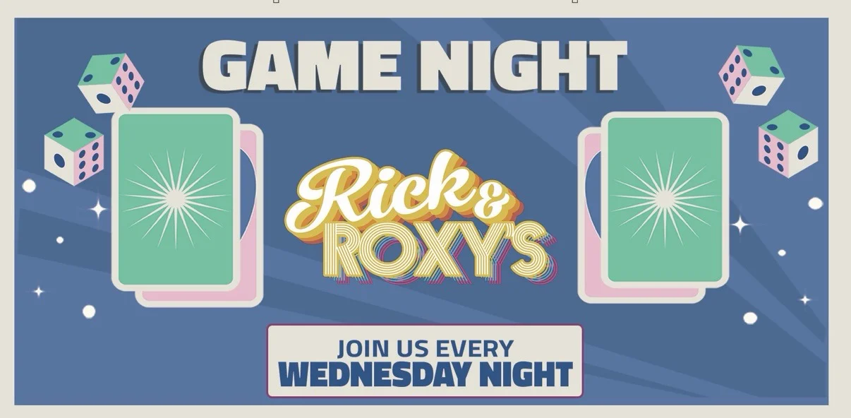 🎲 Game Night Wednesdays + Happy Hour at Rick & Roxy’s! 🎯