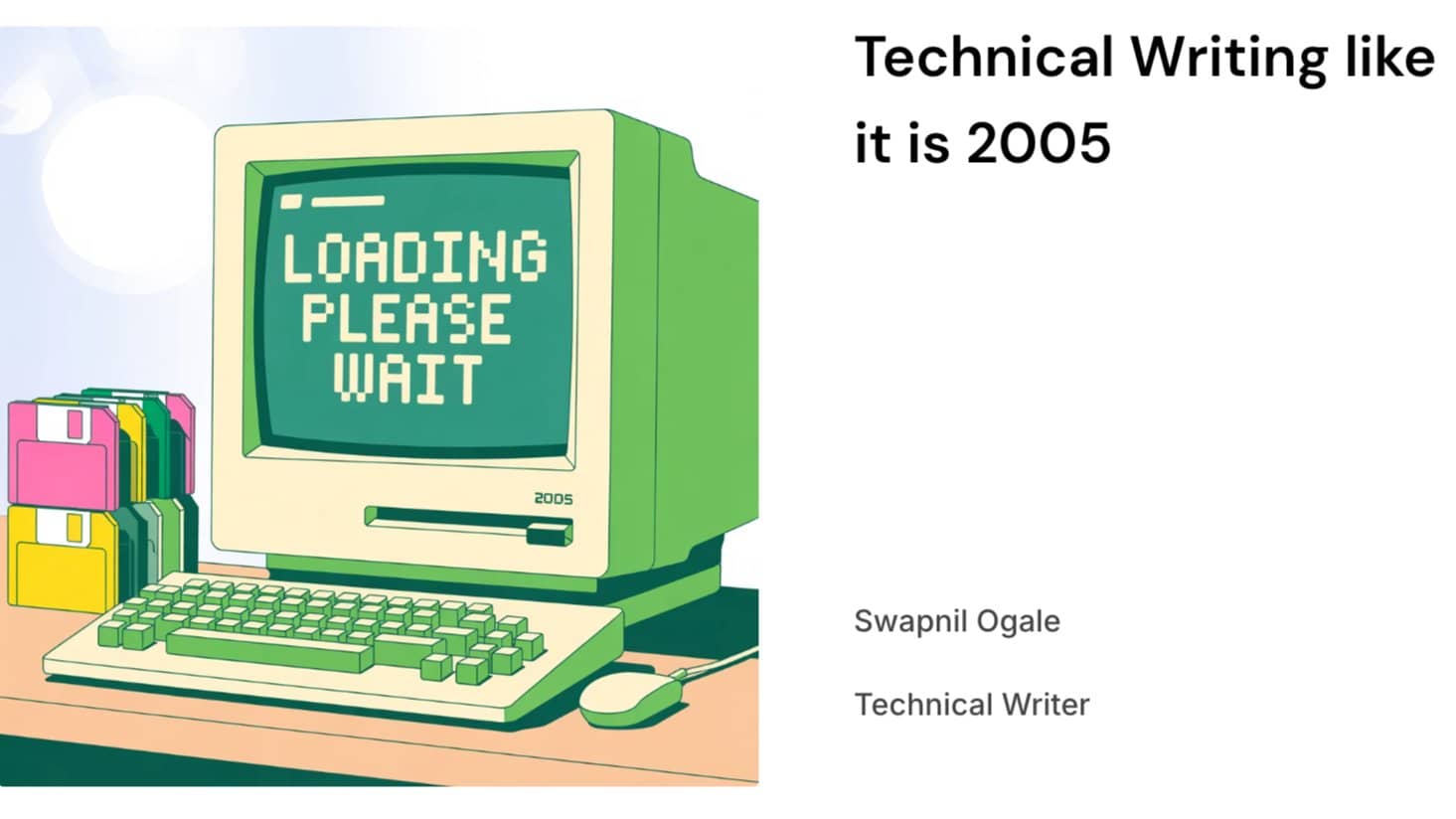 Sydney: Tech writing in 2005, then 2026, and beyond