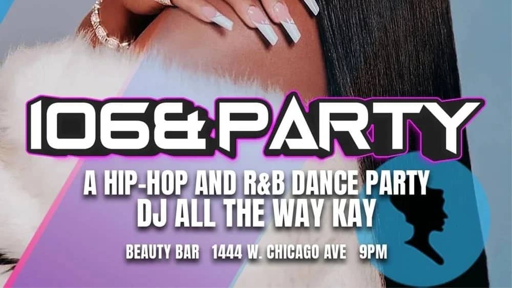 106 & Park Party