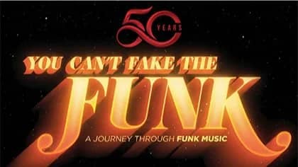 You can't fake the FUNK