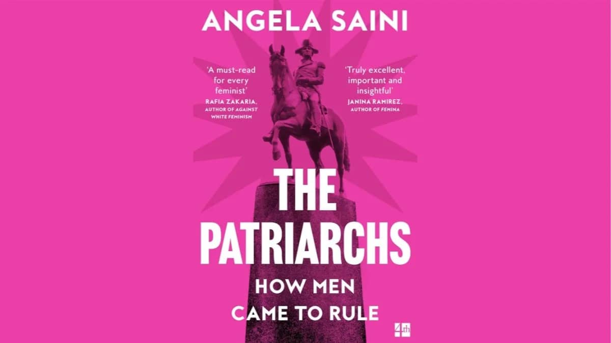 Book Discussion (October 2026) The Patriarchs by Angela Saini