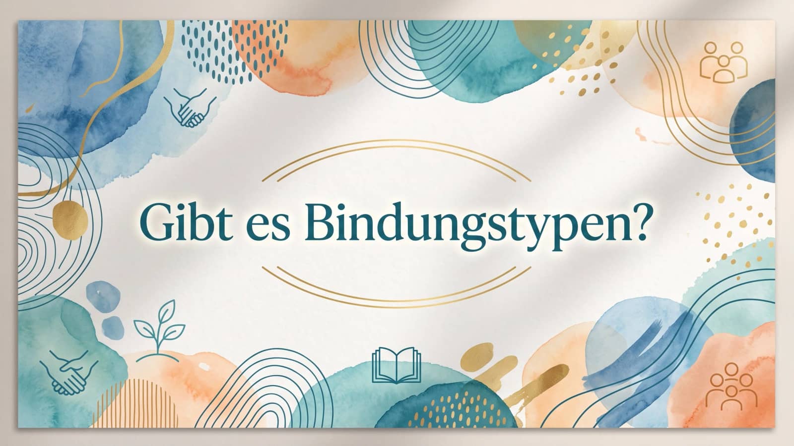 Gibt es Bindungstypen?