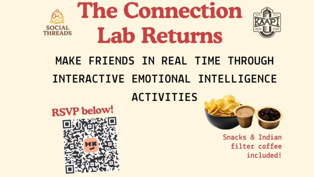 Make New Friends - The Connection Lab Returns