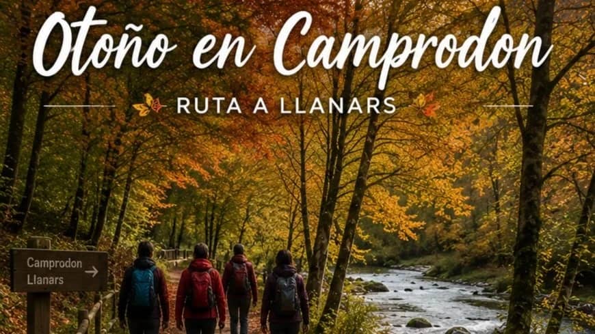 🍂🍁 LOS COLORES DEL OTOÑO EN LLANARS Y CAMPRODON 🍁🍂