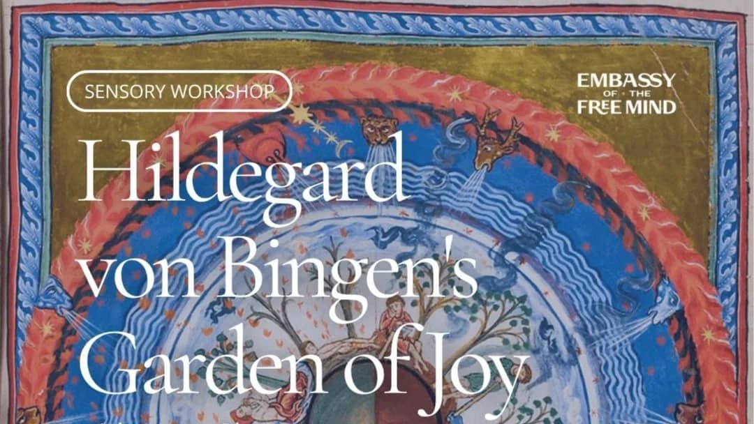 Hildegard von Bingen's Garden of Joy