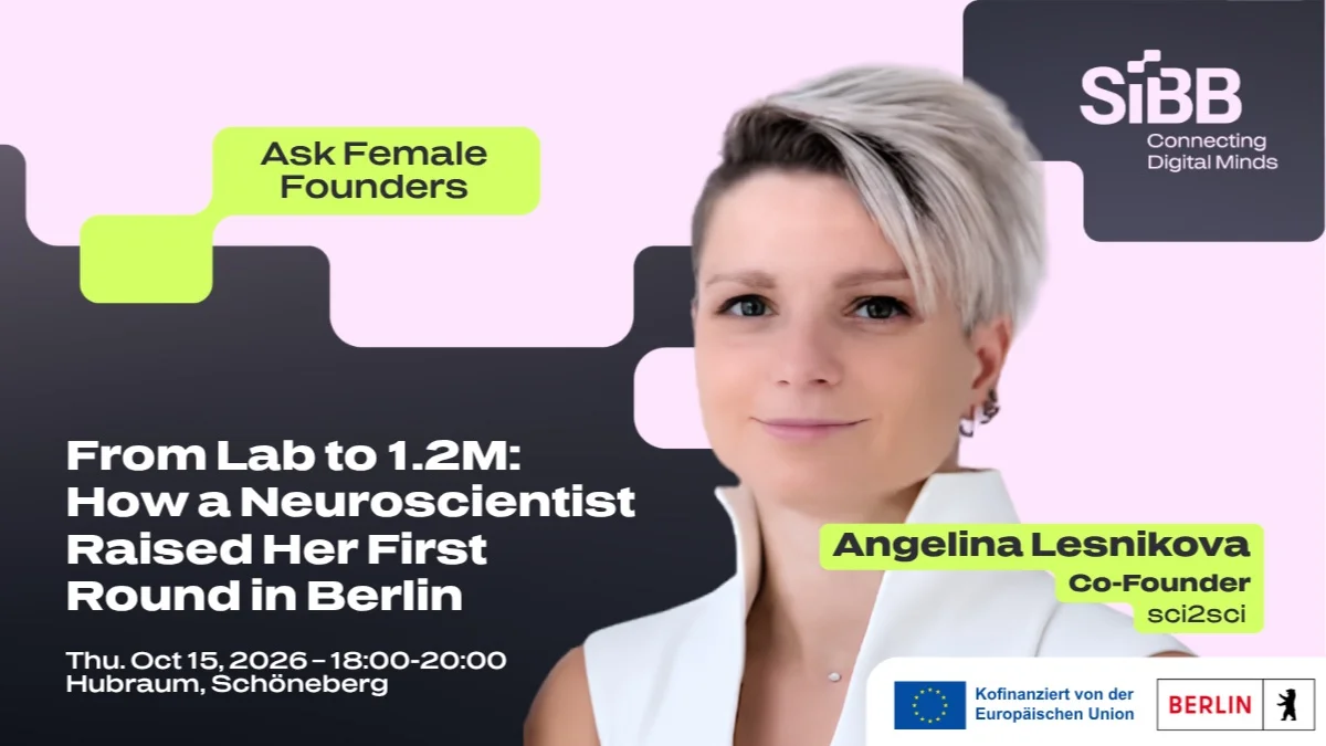 From Lab to 1.2M: How a Neuroscientist Raised Her First Round in Berlin