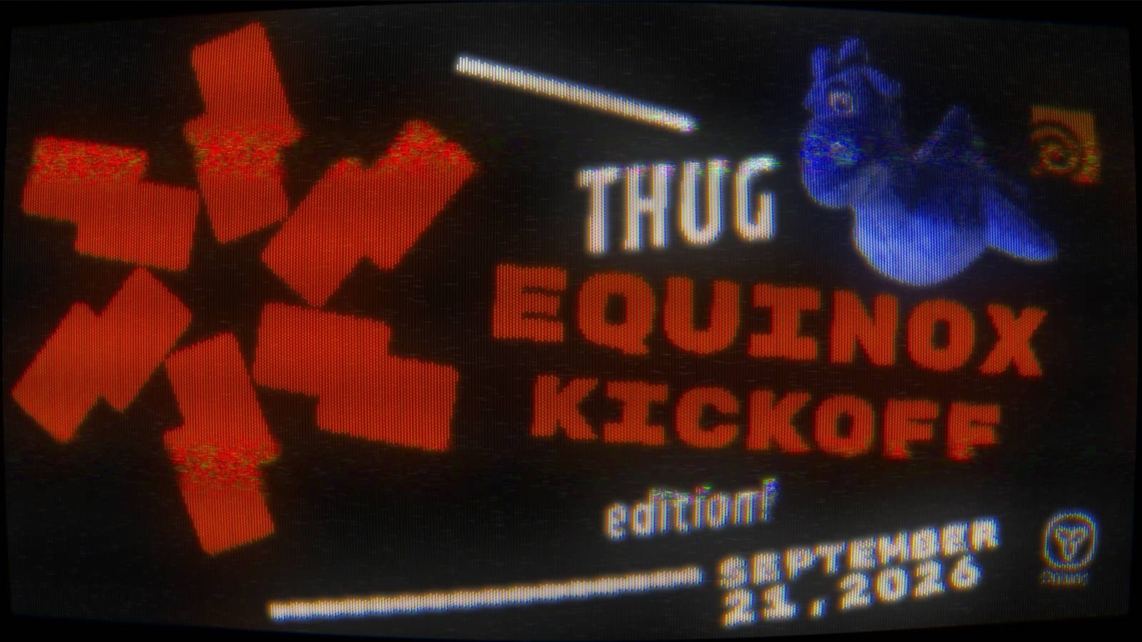 THUG Equinox-kickoff edition!