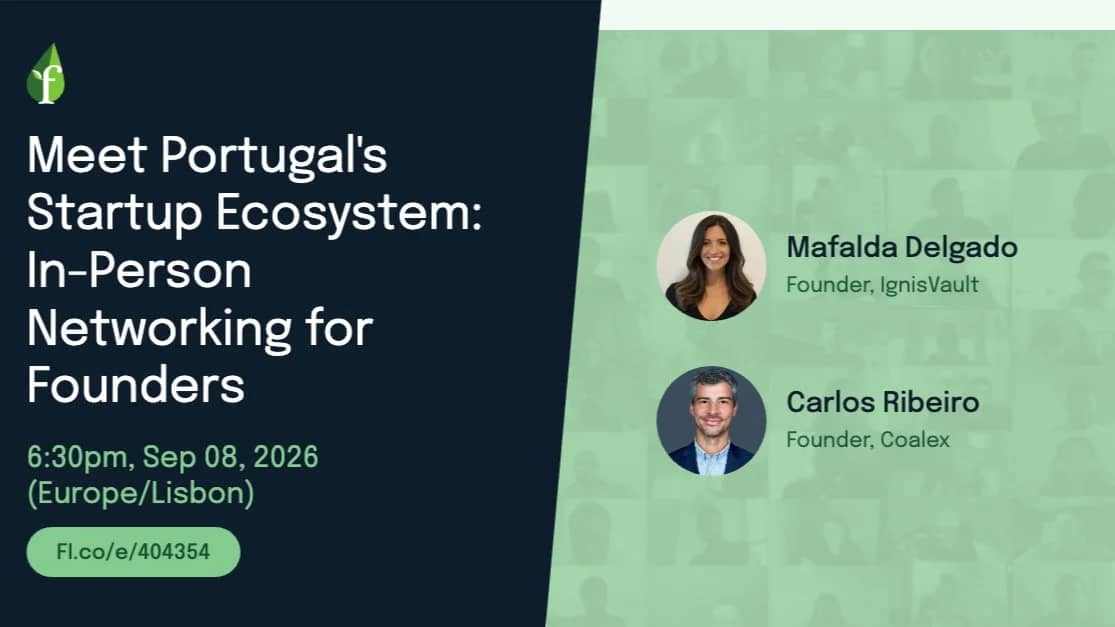 Meet Portugal's Startup Ecosystem: In-Person Networking for Founders